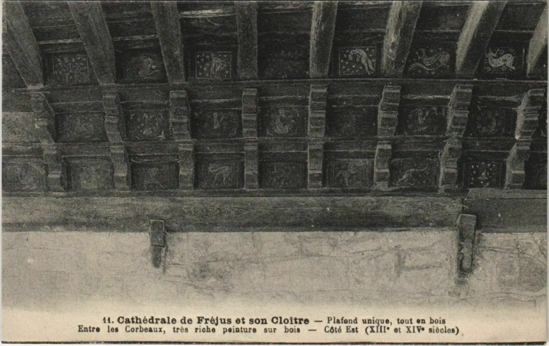Carte postale ancienne Frejus Cathedrale de Frejus et son Cloitre - Plafond Unique à Fréjus