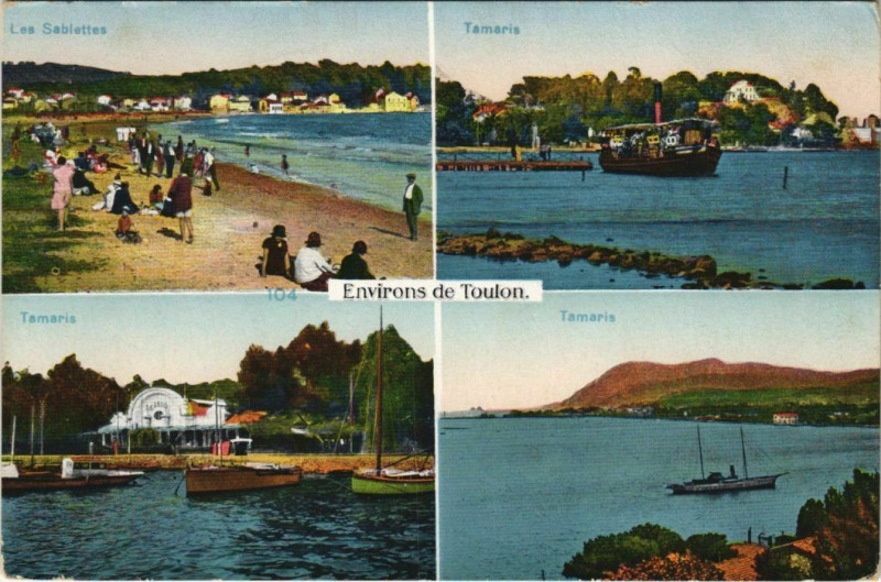 Carte postale ancienne Toulon Environs - Tamaris - Les Sablettes - Scenes à Toulon