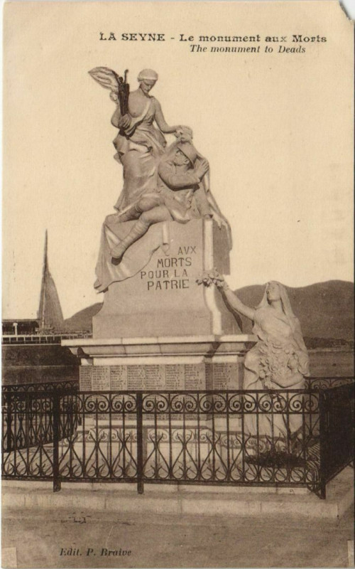 Carte postale ancienne La Seyne-sur-Mer Le Monument aux Morts à La Seyne-sur-Mer