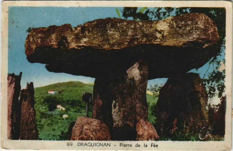 Carte postale ancienne Draguignan Pierre de la Fee à Draguignan