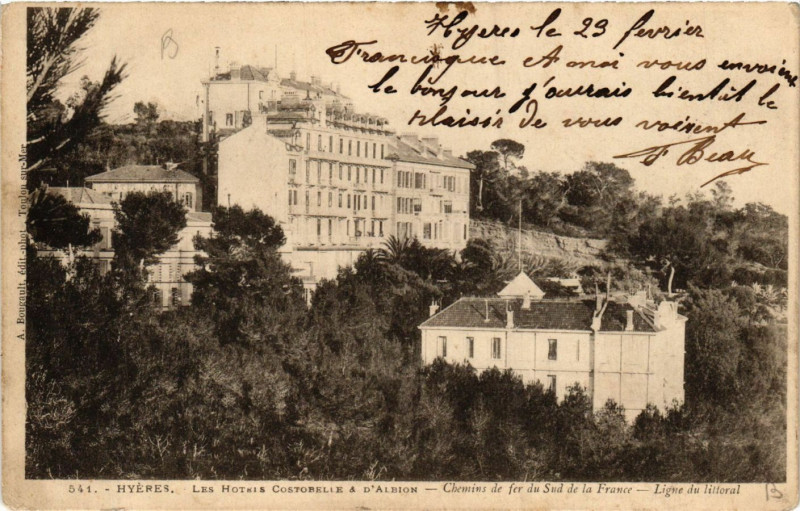 Carte postale ancienne Hyeres - Les Hotels Costobelle et d'ALBIon à Hyères
