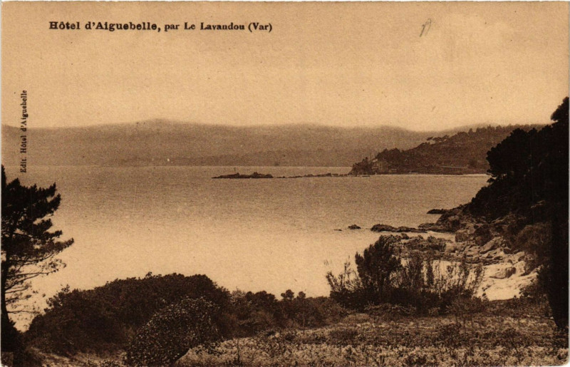 Carte postale ancienne Le Lavandou - Hotel d'Aiguebelle - par Le Lavandou au Lavandou