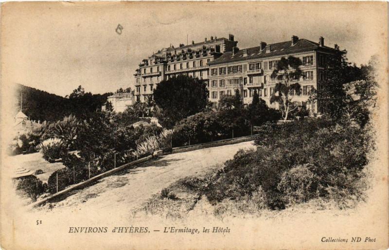 Carte postale ancienne Hyeres - Env. - L'Ermitage - Les Hotels à Hyères