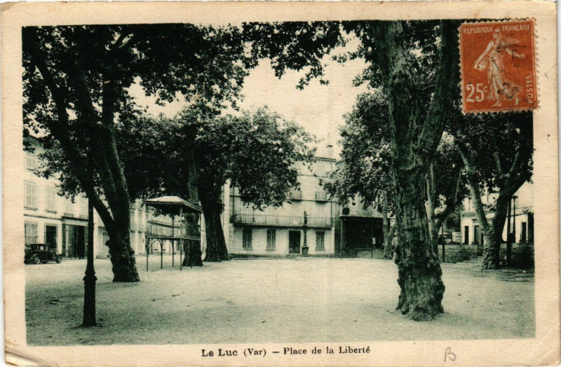 Carte postale ancienne Le Luc - Place de la Liberté au Luc