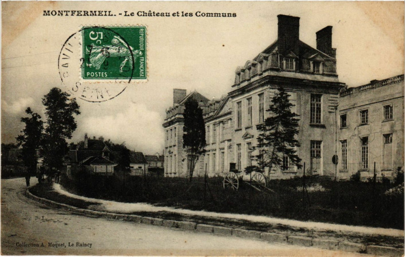 Carte postale ancienne Montfermeil- Le Cháteau et les Communs à Montfermeil
