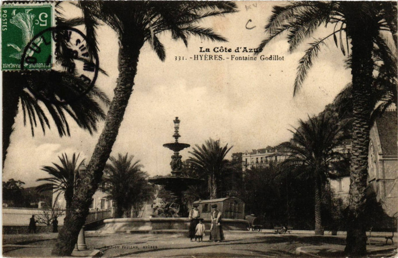 Carte postale ancienne Hyeres - Fontaine Godillot à Hyères