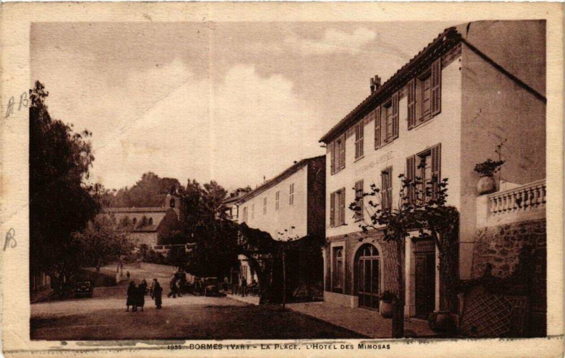 Carte postale ancienne Bormes La Place. L'Hotel des Mimosas