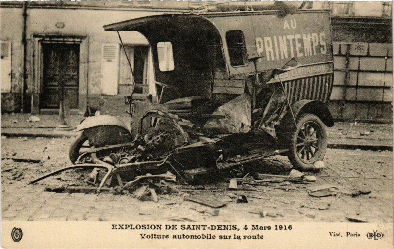 Carte postale ancienne Explosion De Saint-DENIS, 4 Mars 1916 Voiture automobile à Saint-Denis