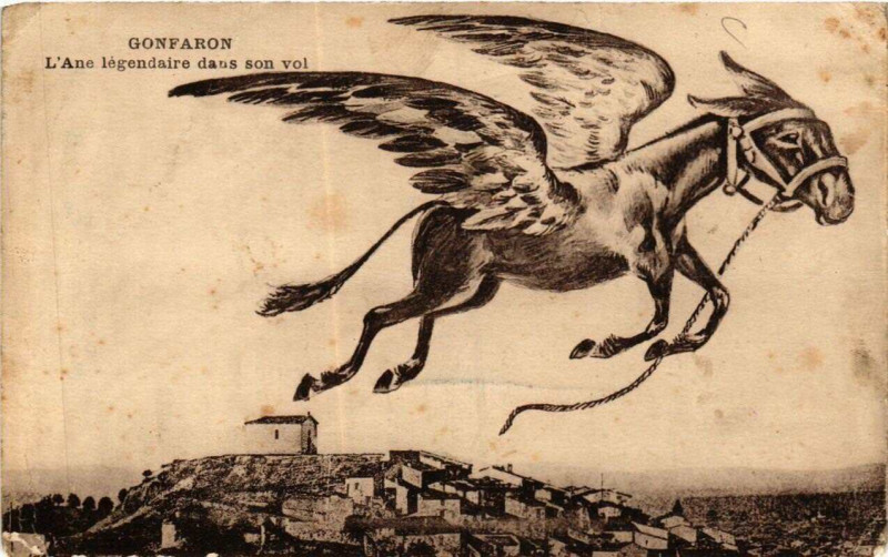 Carte postale ancienne Gonfaron L'Ane legendaire dans son vol à Gonfaron