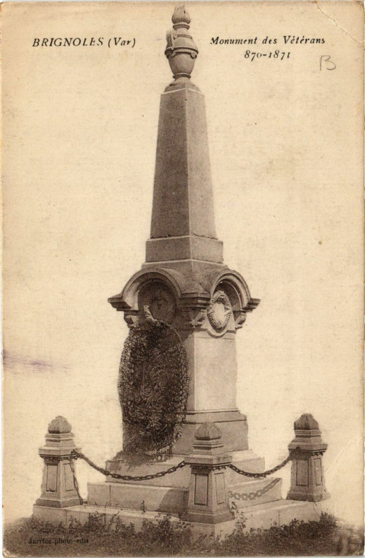 Carte postale ancienne Brignoles - Monument des Vétérans à Brignoles