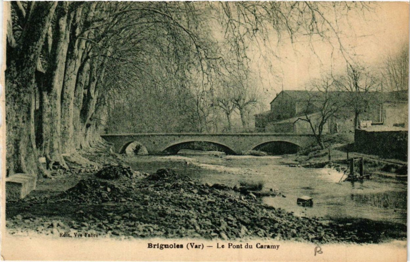 Carte postale ancienne Brignoles Le Pont du Caramy à Brignoles