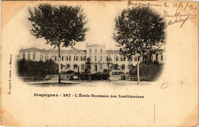 Carte postale ancienne Draguignan L'Ecole Normale des Institutrices à Draguignan