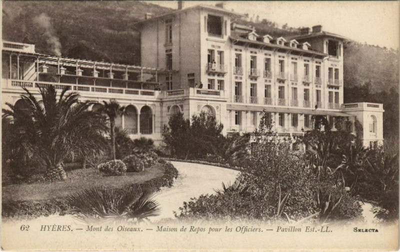 Carte postale ancienne Hyeres Maison de Repos pour les Officiers France à Hyères