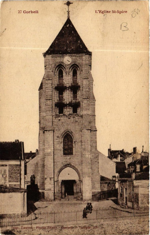 Carte postale ancienne Corbeil - L'Eglise Saint-Spire