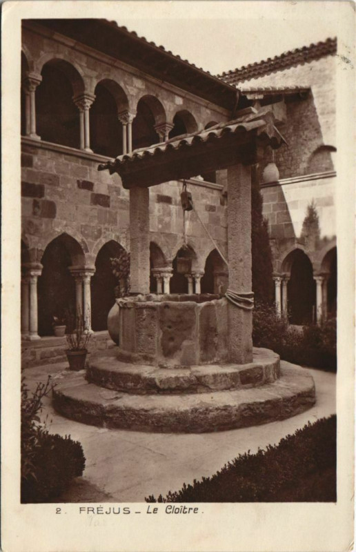 Carte postale ancienne Frejus Le Cloitre France à Fréjus