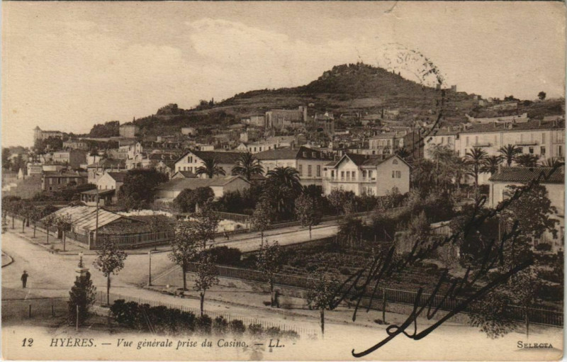 Carte postale ancienne Hyeres Vue Generale prise du Casino France à Hyères