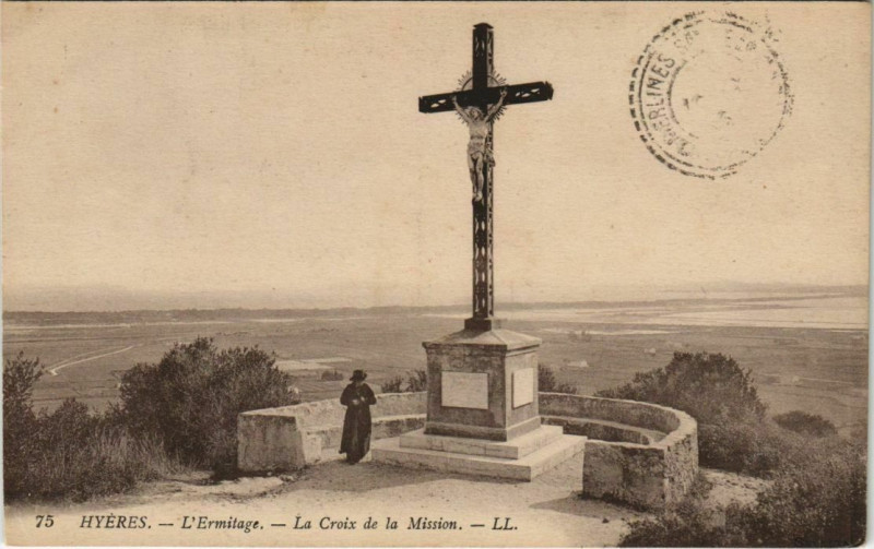 Carte postale ancienne Hyeres La Croix de la Mission France à Hyères