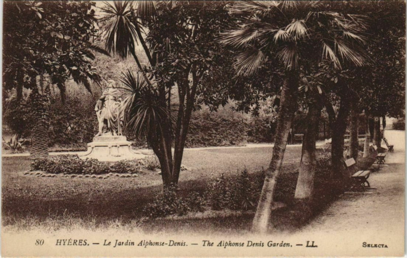 Carte postale ancienne Hyeres Le Jardin Alphonse-Denis France à Hyères