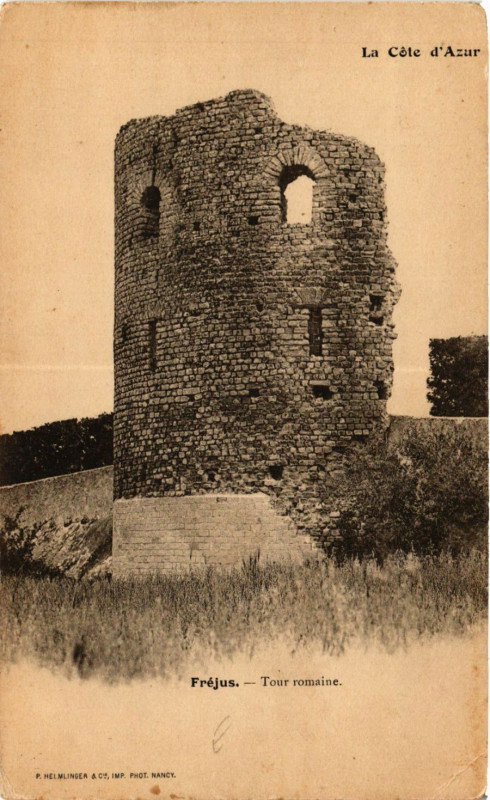 Carte postale ancienne Frejus - Tour Romaine à Fréjus