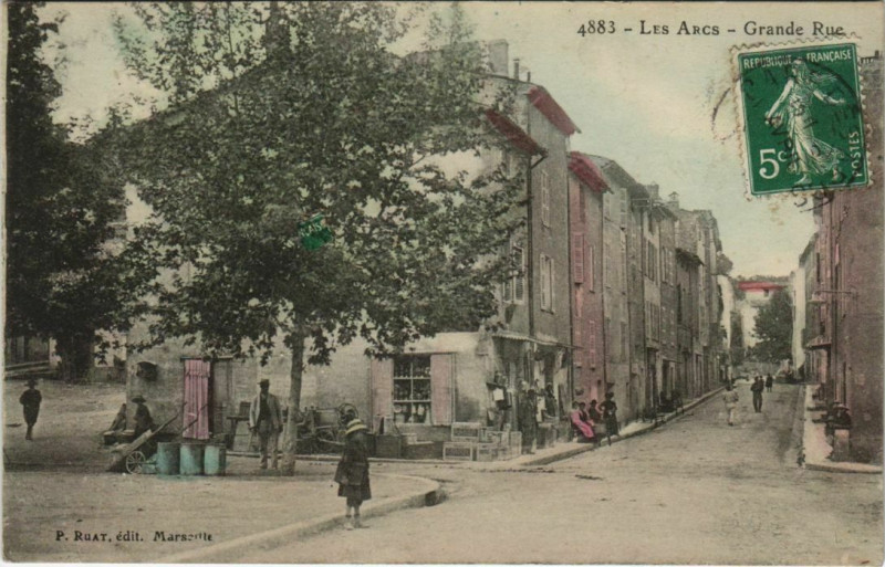 Carte postale ancienne Les Arcs Grande Rue aux Arcs