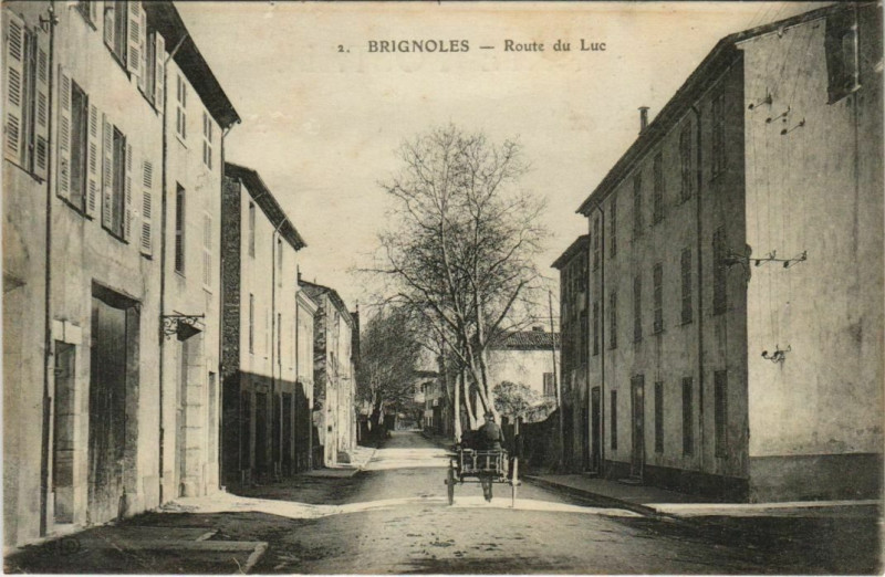 Carte postale ancienne Brignoles Route de Luc à Brignoles
