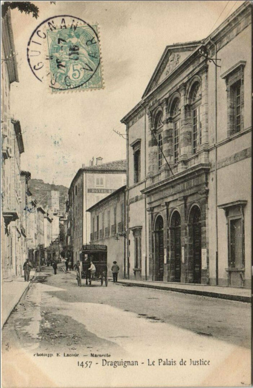 Carte postale ancienne Draguignan Le Palais de Justice à Draguignan