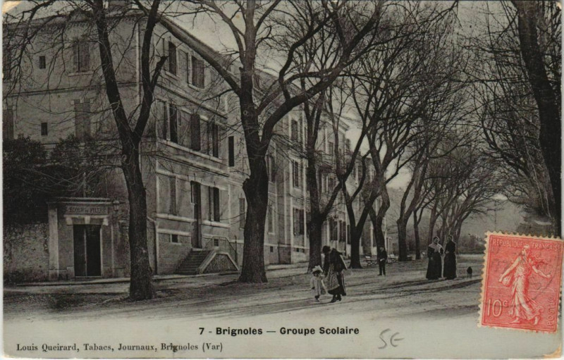 Carte postale ancienne Brignoles Groupe Scolaire à Brignoles