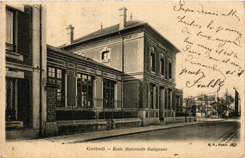 Carte postale ancienne Corbeil - Ecole Maternelle Galignani