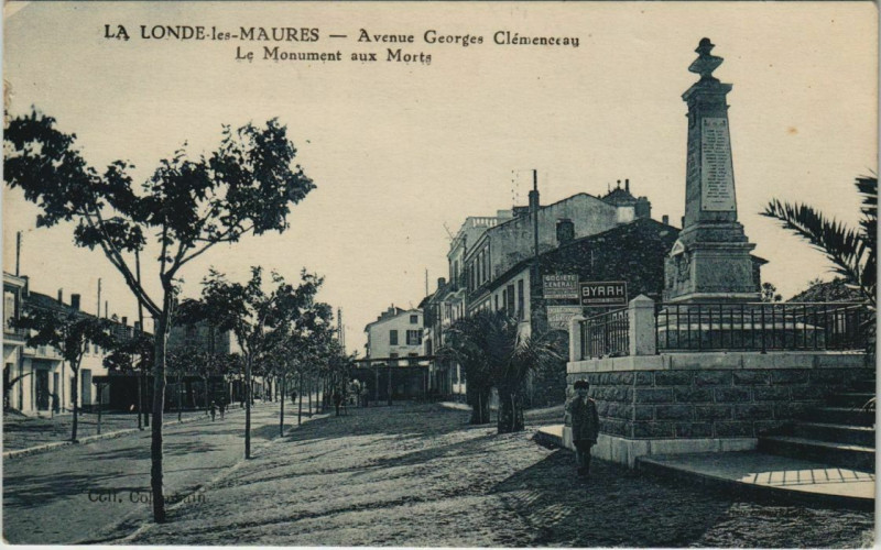 Carte postale ancienne La Londe-les-Maures Av. Georges Clemenceau - Monument aux Morts à La Londe-les-Maures