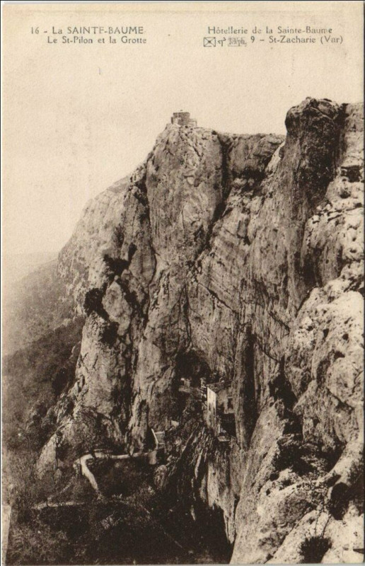 Carte postale ancienne Saint-Maximin-la-Sainte-Baume Le Saint-Pilon et la Grotte à Saint-Maximin-la-Sainte-Baume