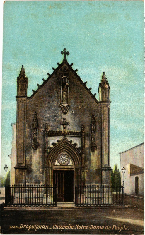 Carte postale ancienne Draguignan - Chapelle N.-D. du Peuple à Draguignan