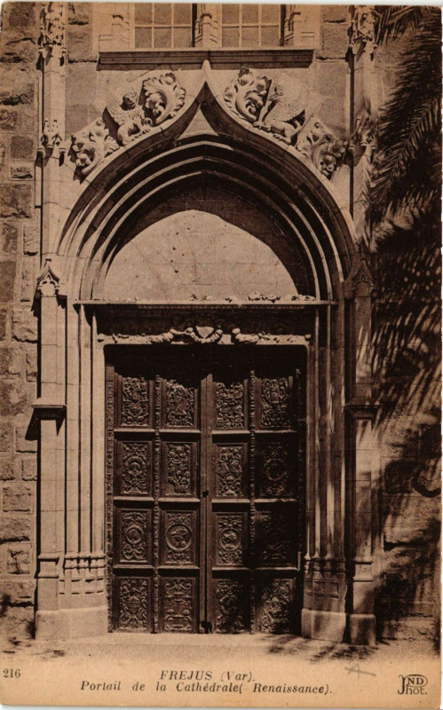 Carte postale ancienne Frejus - Portail de la Cathédrale à Fréjus