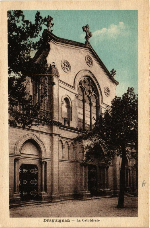 Carte postale ancienne Draguignan - La Cathédrale à Draguignan