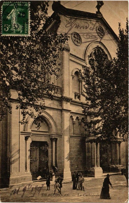 Carte postale ancienne Draguignan - La Cathédrale à Draguignan