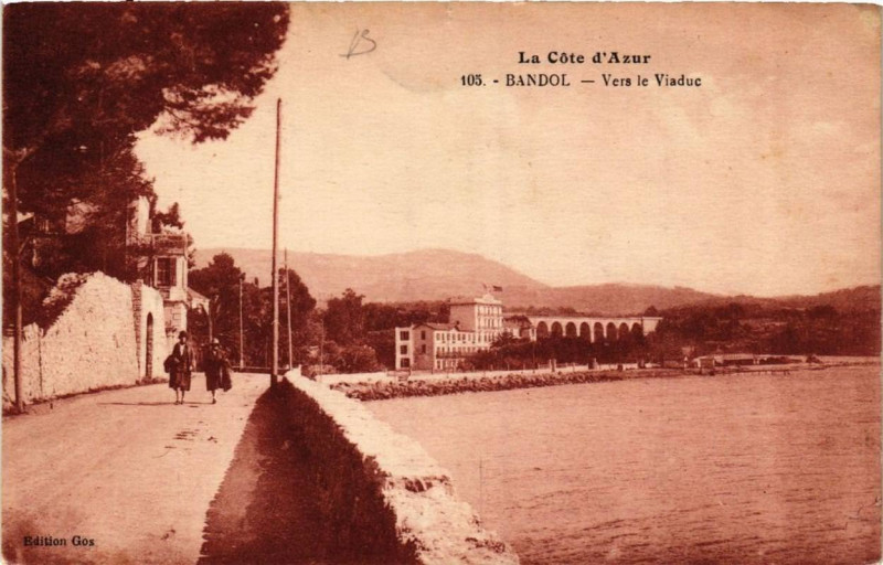 Carte postale ancienne La coté d'Azur Bandol Vers le Viaduc à Bandol