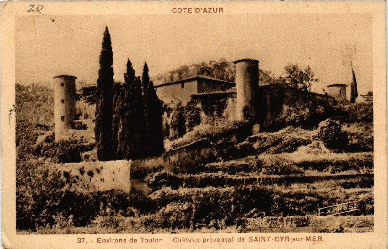 Carte postale ancienne Saint-Cyr-sur-Mer - Chateau Provencal - Env. de Toulon à Toulon