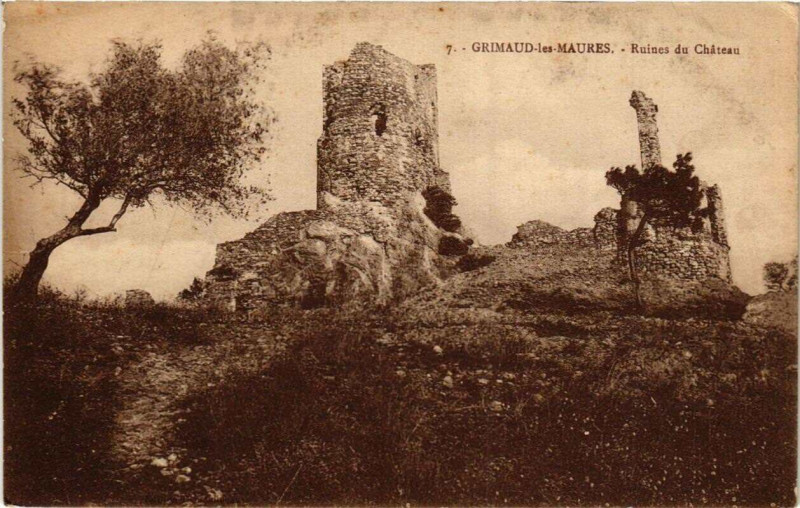 Carte postale ancienne Grimaud-les-MAUREs Ruines du Chateau à Grimaud