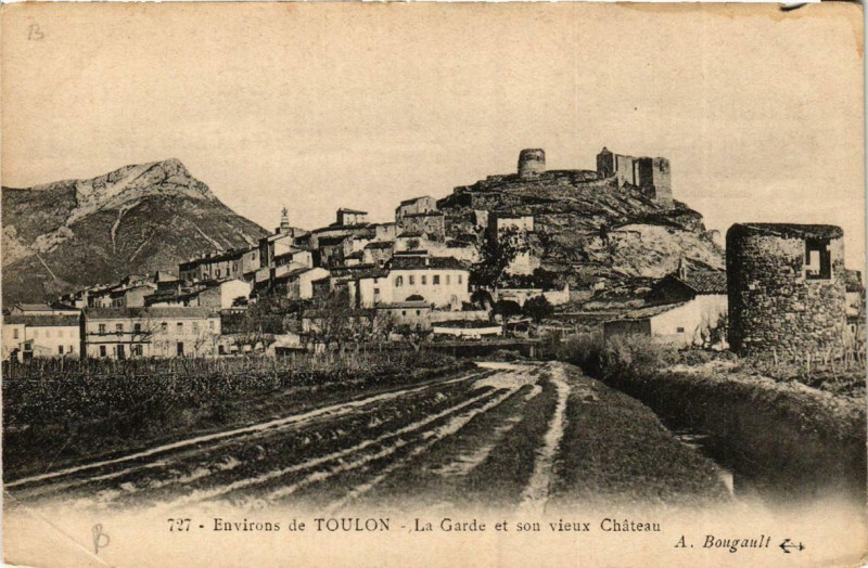 Carte postale ancienne Env. de Toulon La Garde et son vieux Chateau à Toulon