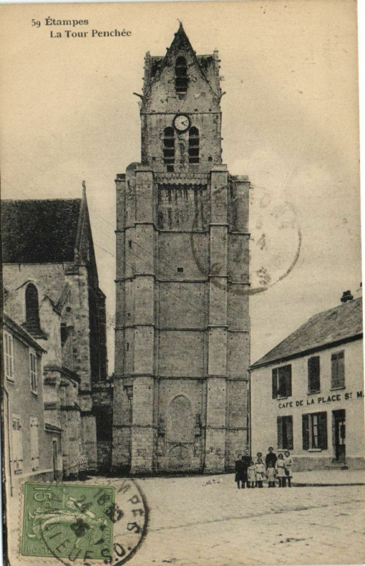 Carte postale ancienne Etampes-La Tour Penchée à Étampes
