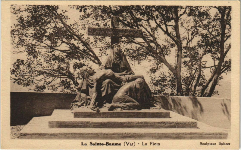 Carte postale ancienne Saint-Maximin-la-Sainte-Baume La Pieta à Saint-Maximin-la-Sainte-Baume
