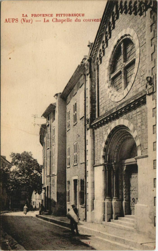Carte postale ancienne Aups La Chapelle du Couvent à Aups