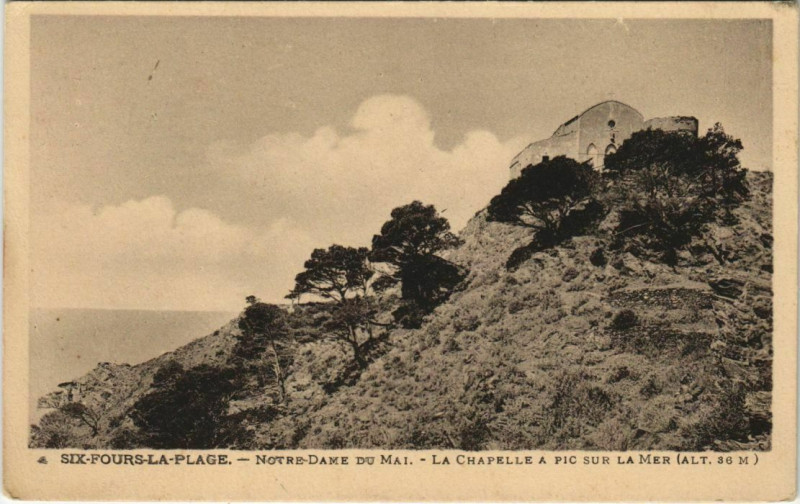 Carte postale ancienne Six-Fours-la-Plage Notre-Dame du Mai - La Chapelle
