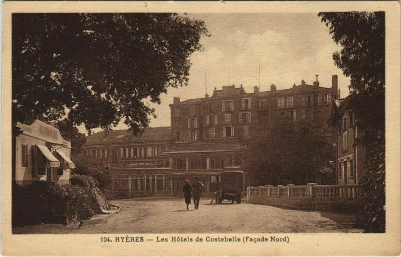 Carte postale ancienne Hyeres Les Hotels de Costebelle France à Hyères