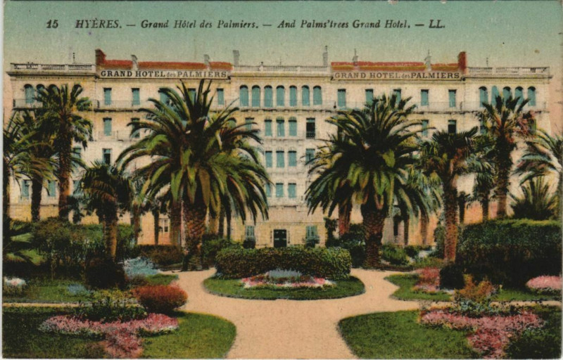Carte postale ancienne Hyeres Grand Hotel des Palmiers France à Hyères
