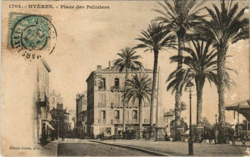 Carte postale ancienne Hyeres Place des Palmiers France à Hyères