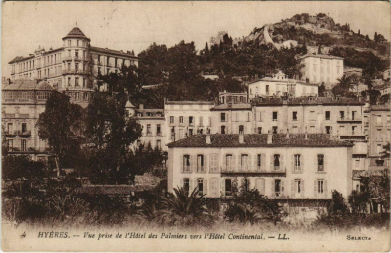Carte postale ancienne Hyeres vue prise de l'Hotel des Palmiers France à Hyères