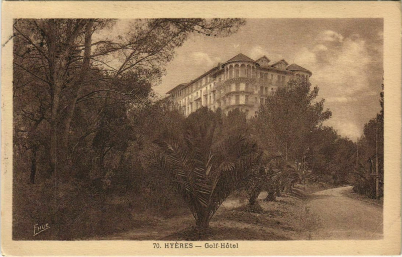 Carte postale ancienne Hyeres Golf Hotel France à Hyères