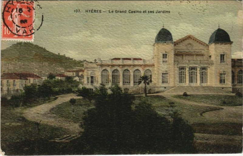 Carte postale ancienne Hyeres Le Grand Casino et ses Jardins France à Hyères