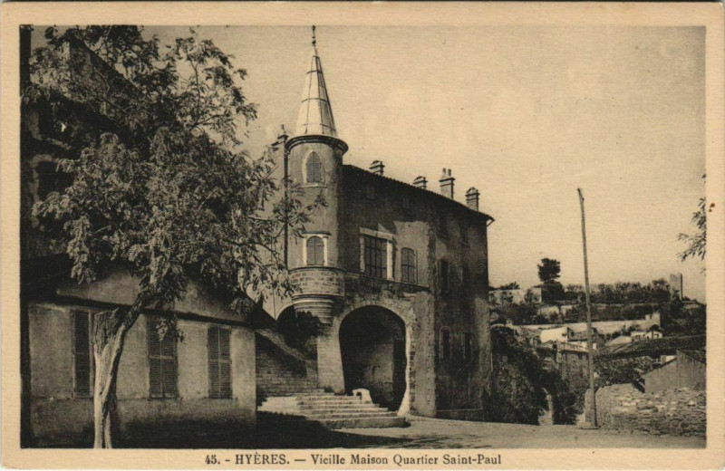 Carte postale ancienne Hyeres Vieille Maison Quartier Saint Paul France à Hyères