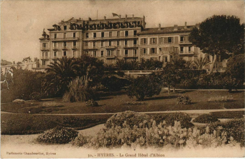 Carte postale ancienne Hyeres Grand Hotel d'ALbion France à Hyères